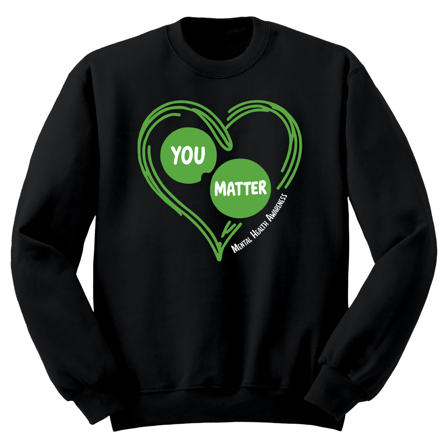 You Matter Heart Crewneck Sweater