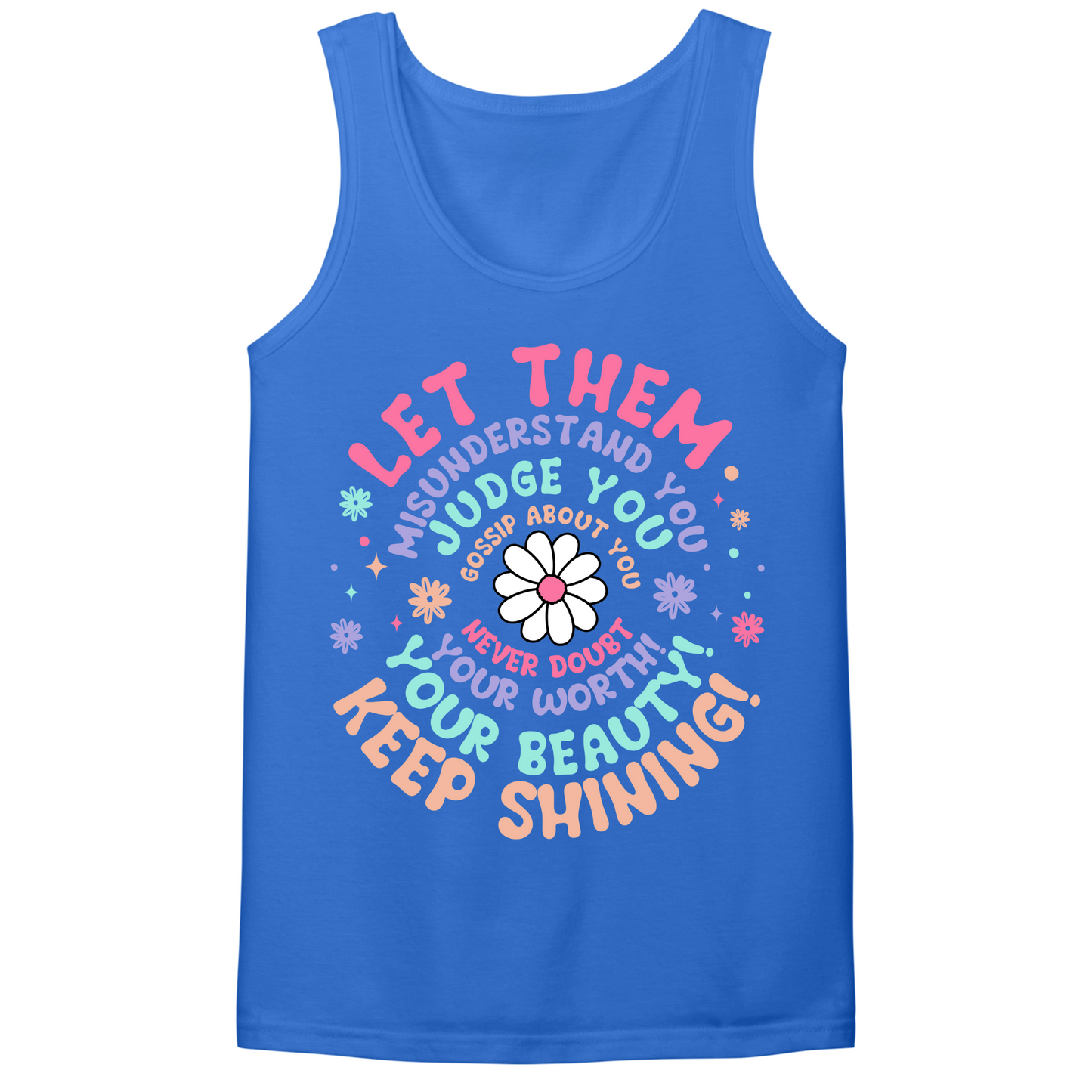 Let Them Mens Tank Top