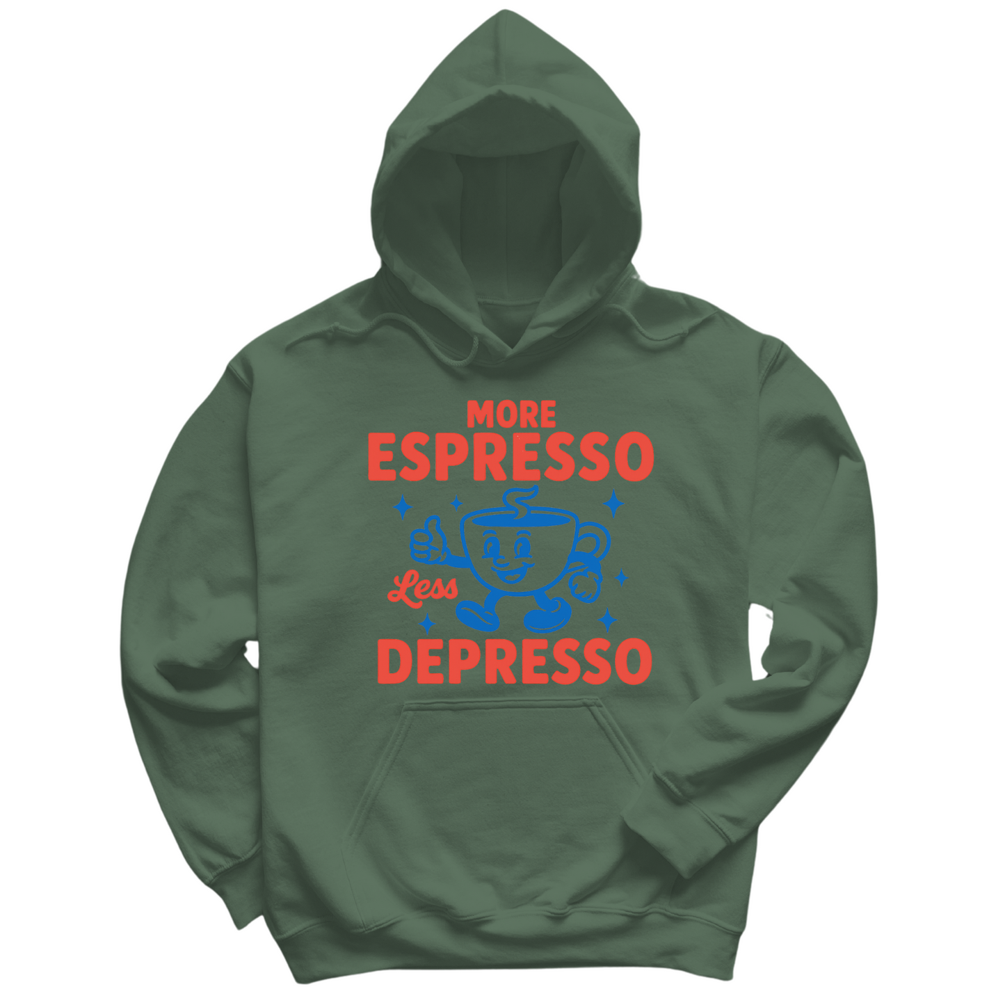 More Espresso Less Depresso Hoodie
