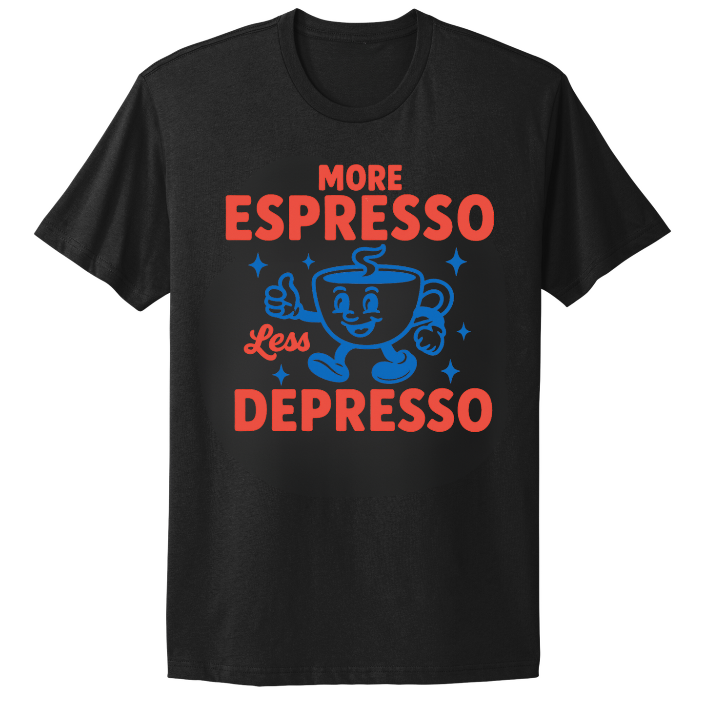 More Espresso Less Depresso T-shirt