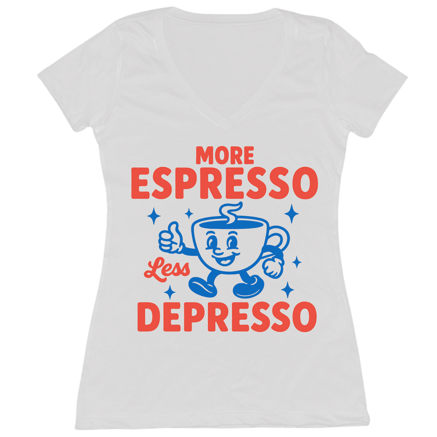 More Espresso Less Depresso Womens Vneck