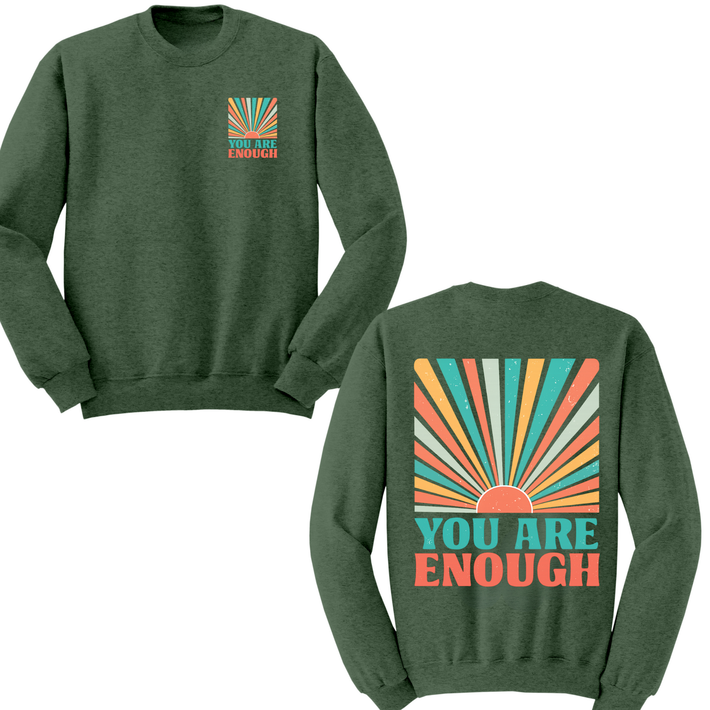 You Are Enough Crewneck Sweater