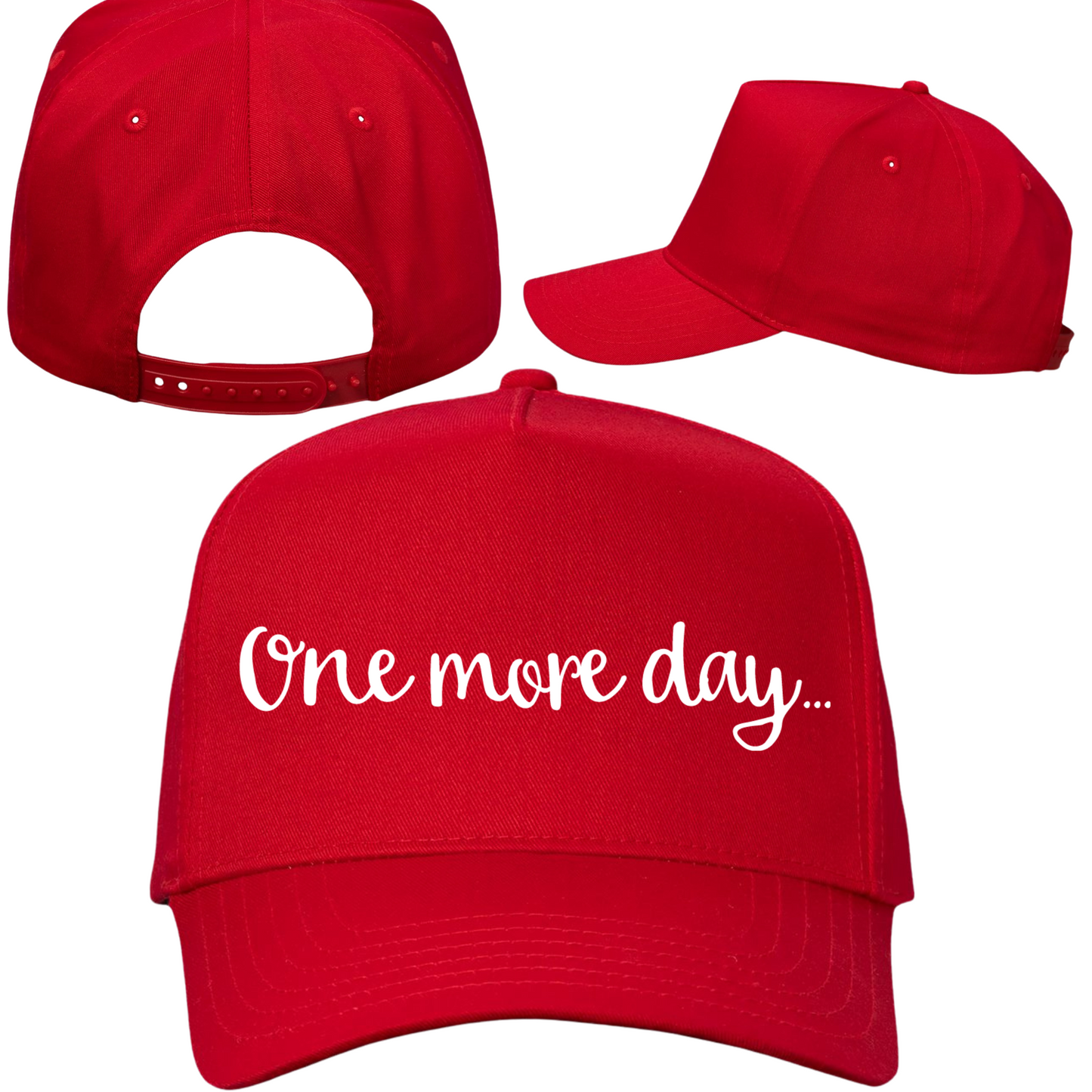 One More Day Hat