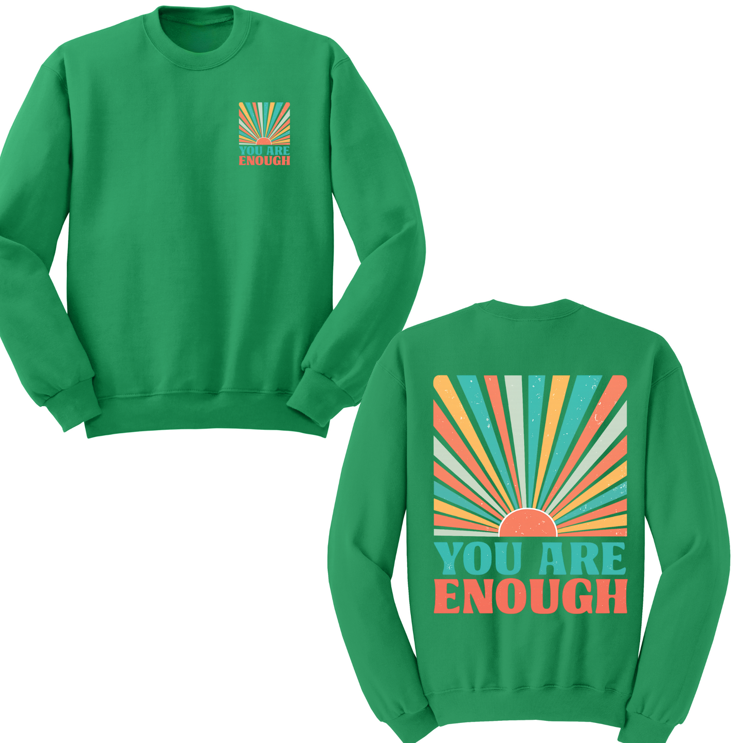 You Are Enough Crewneck Sweater