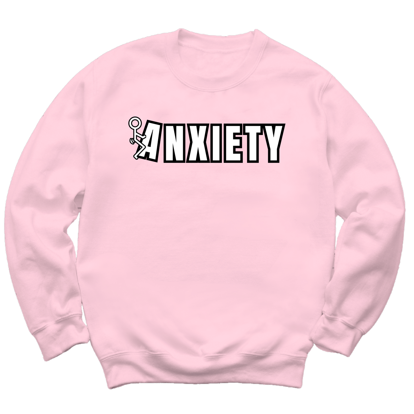 Fuck Anxiety Crewneck Sweater