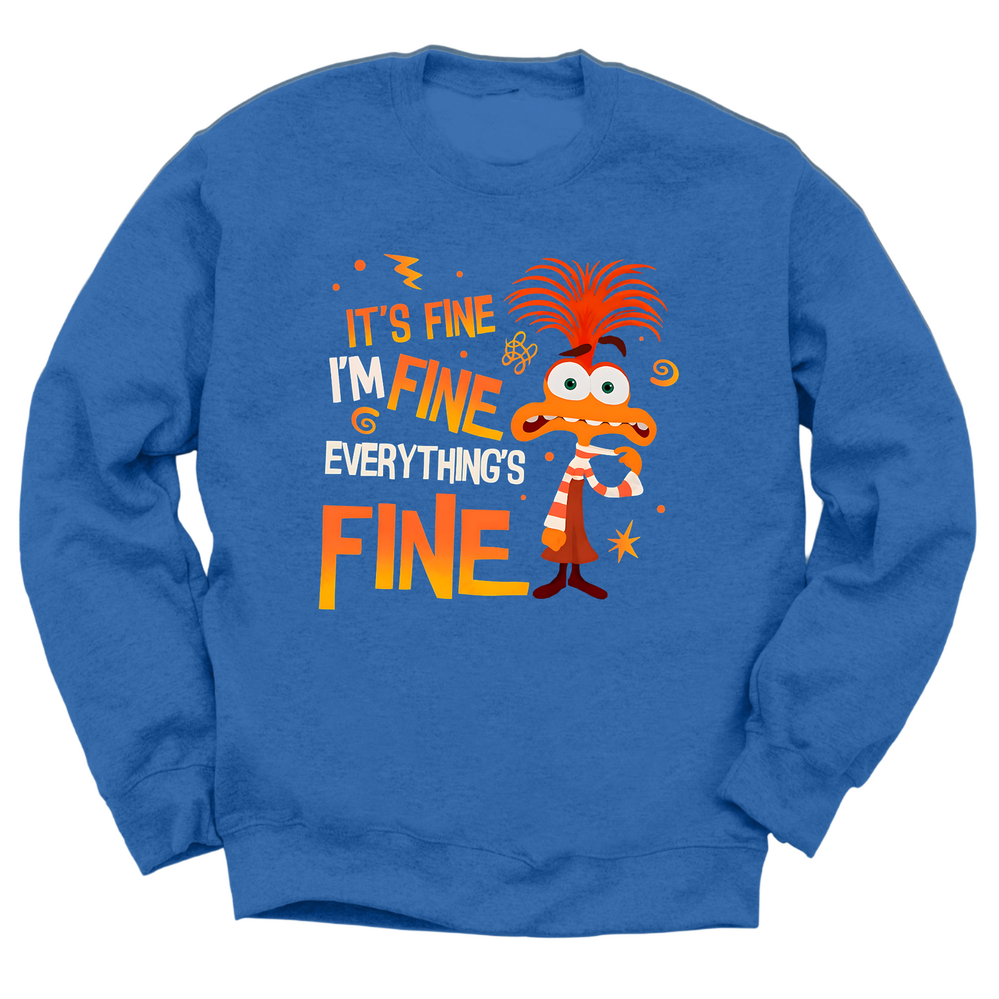 Everything's Fine Crewneck Sweater