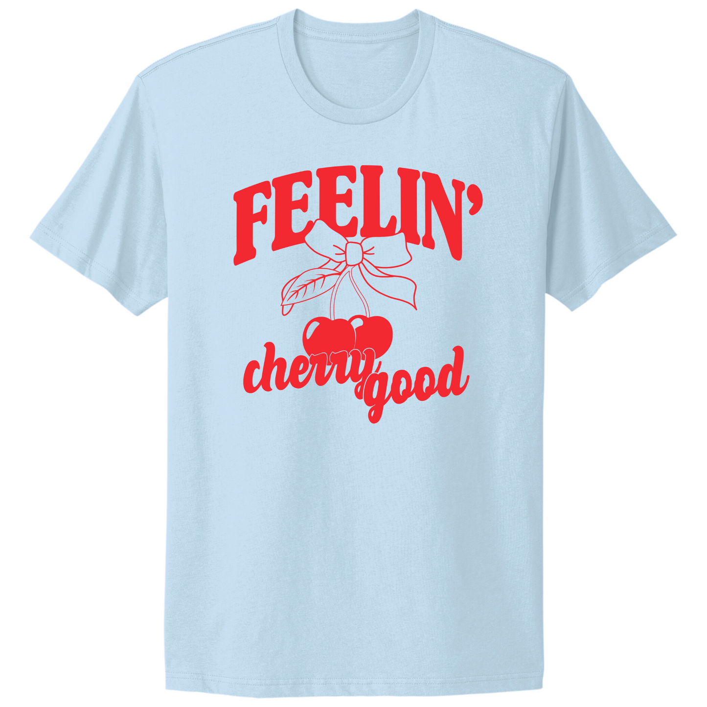 Feelin' Cherry Good T-shirt
