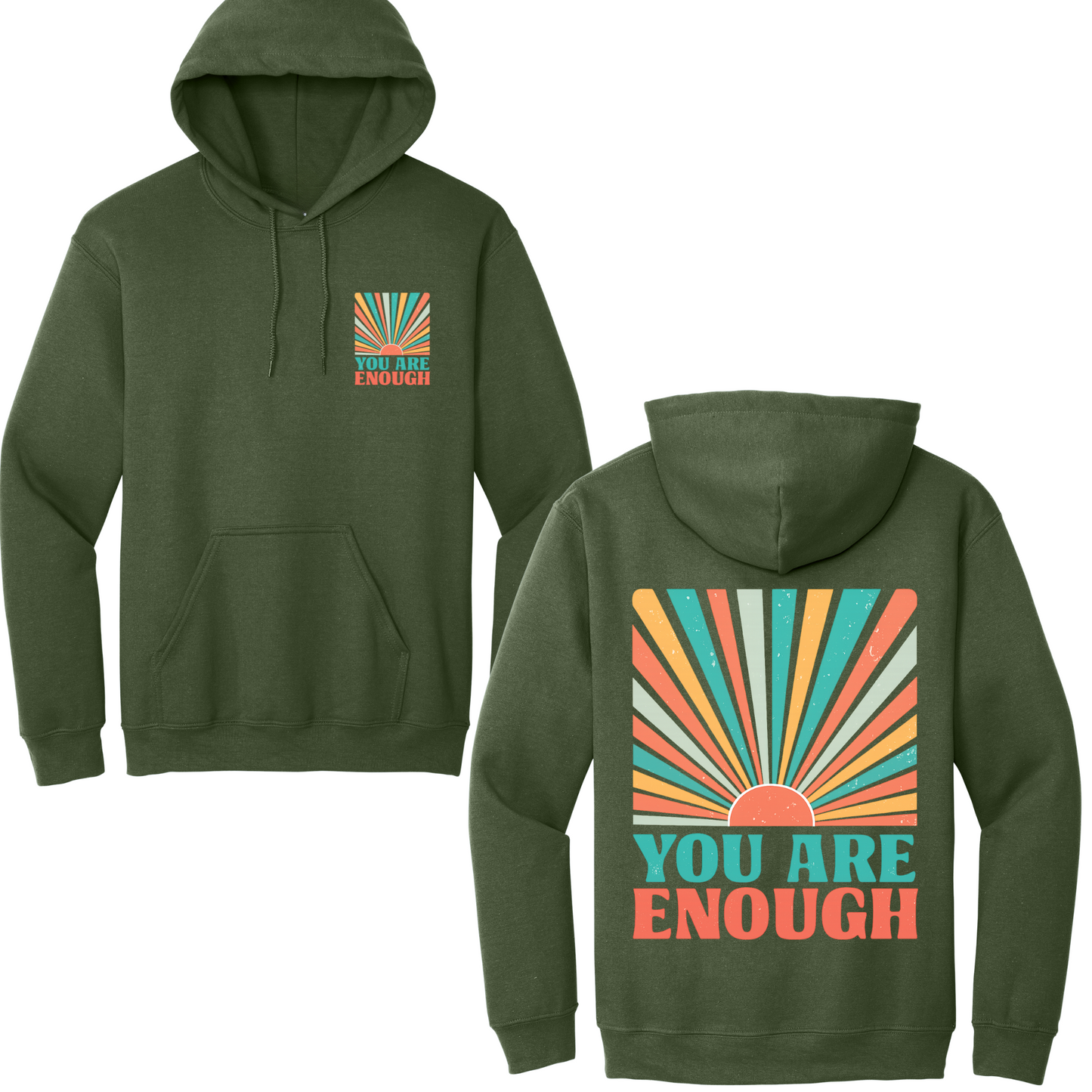 You Are Enough Hoodie