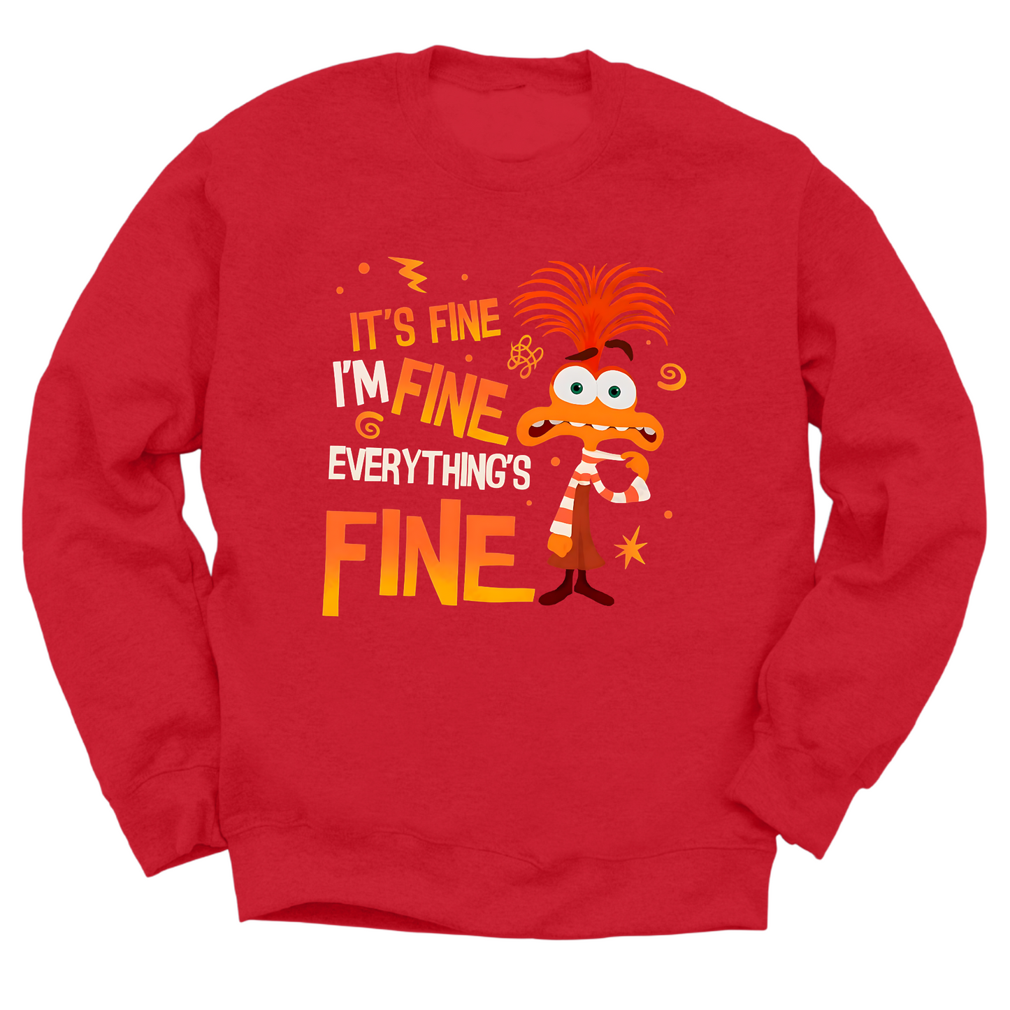 Everything's Fine Crewneck Sweater