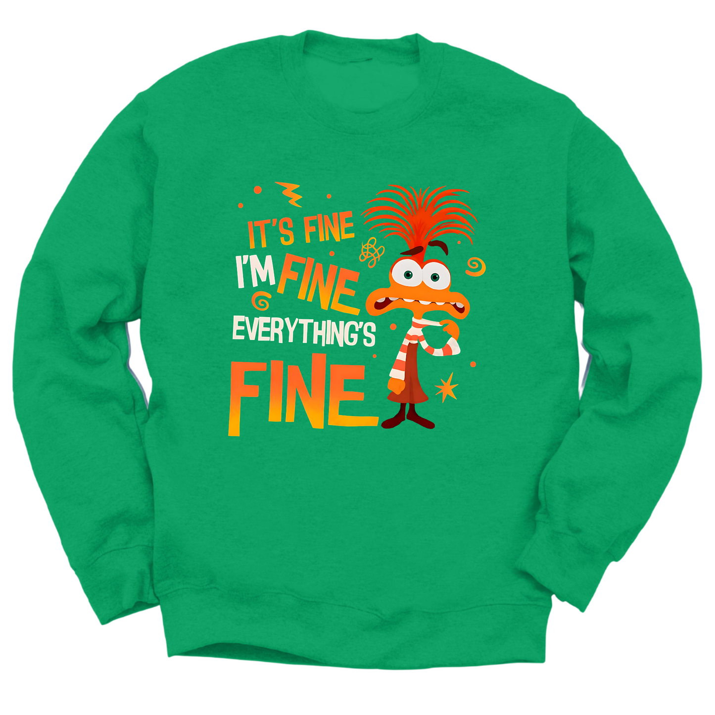 Everything's Fine Crewneck Sweater