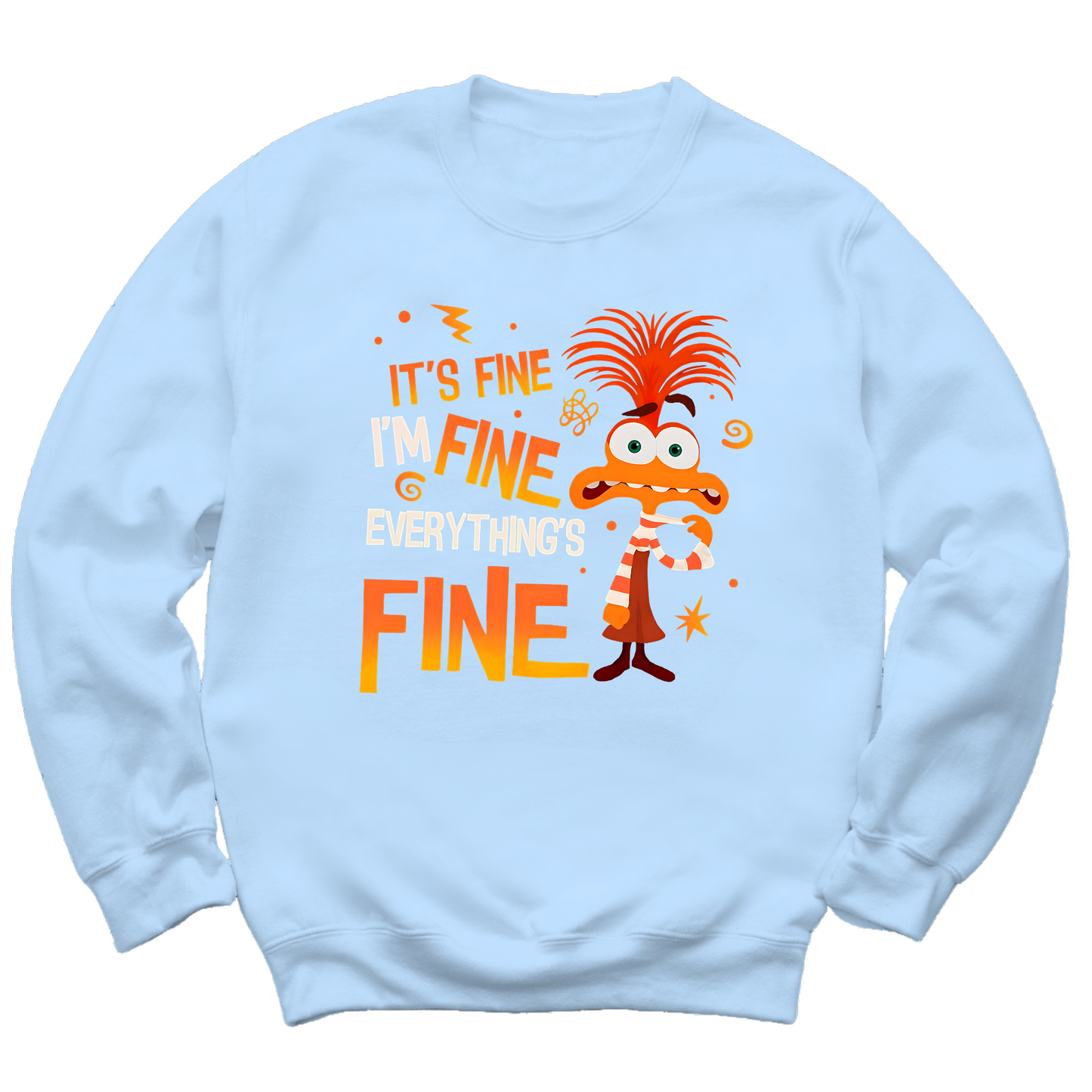 Everything's Fine Crewneck Sweater