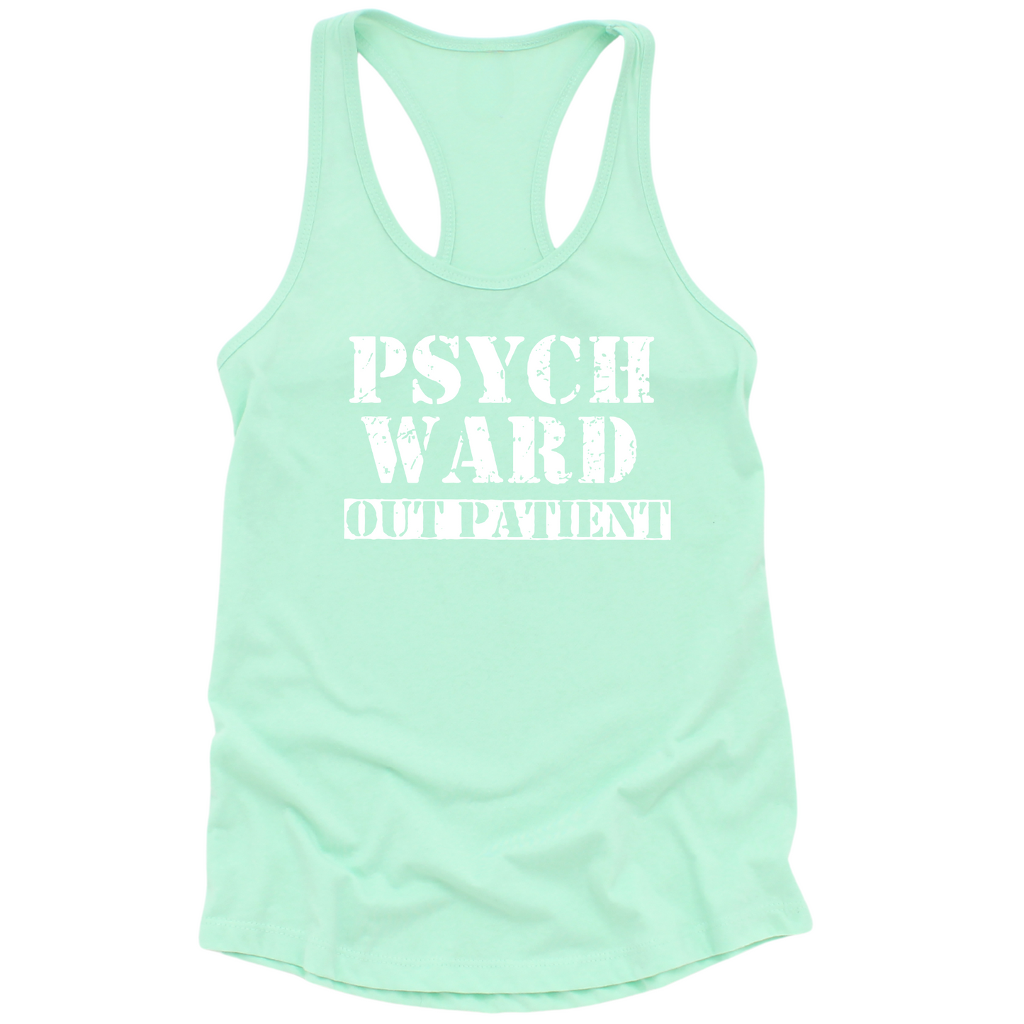 Psych Ward Out Patient Womens Tank Top