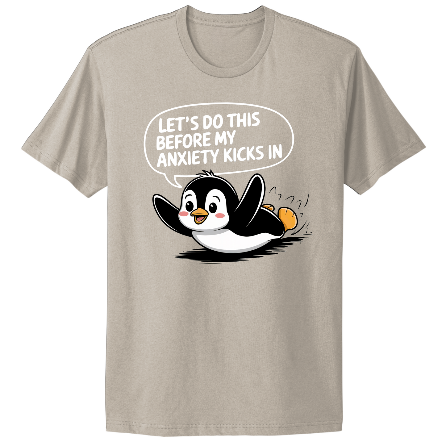 Let's Do This Before Anxiety Kicks In T-shirt