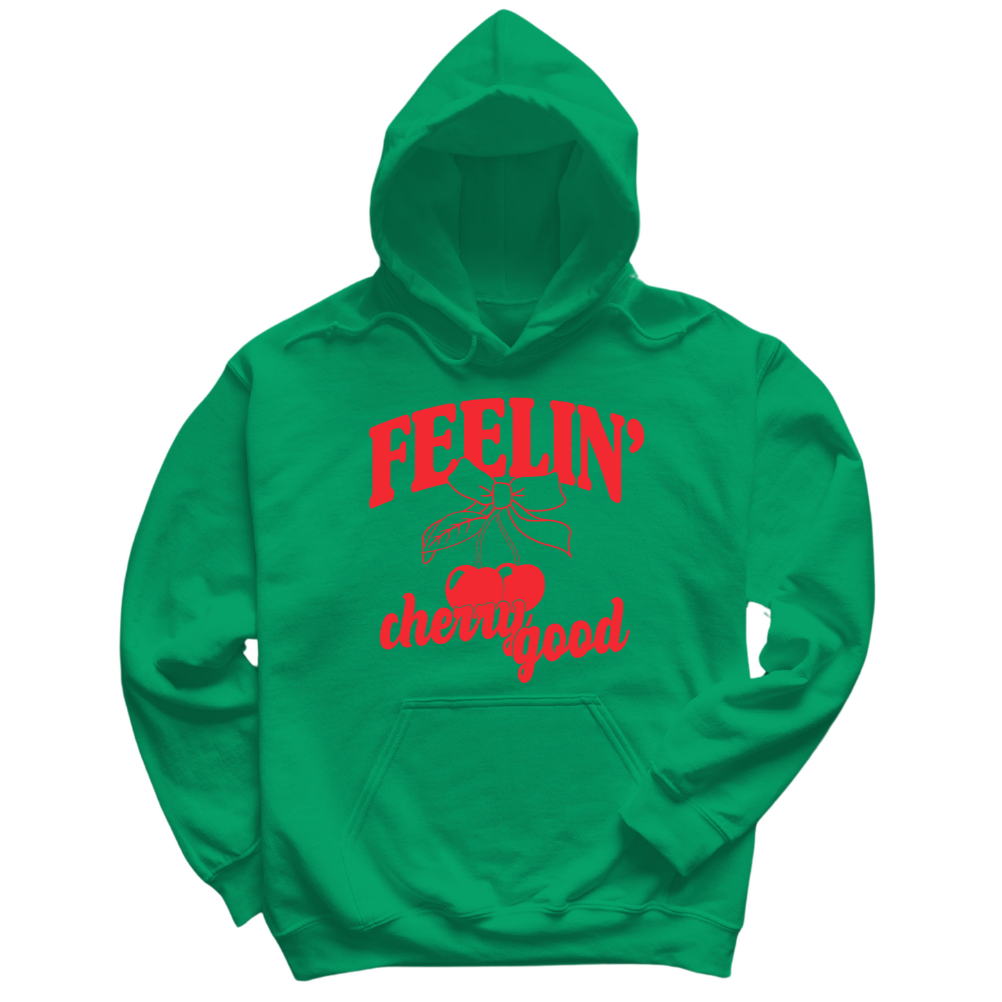 Feelin' Cherry Good Hoodie