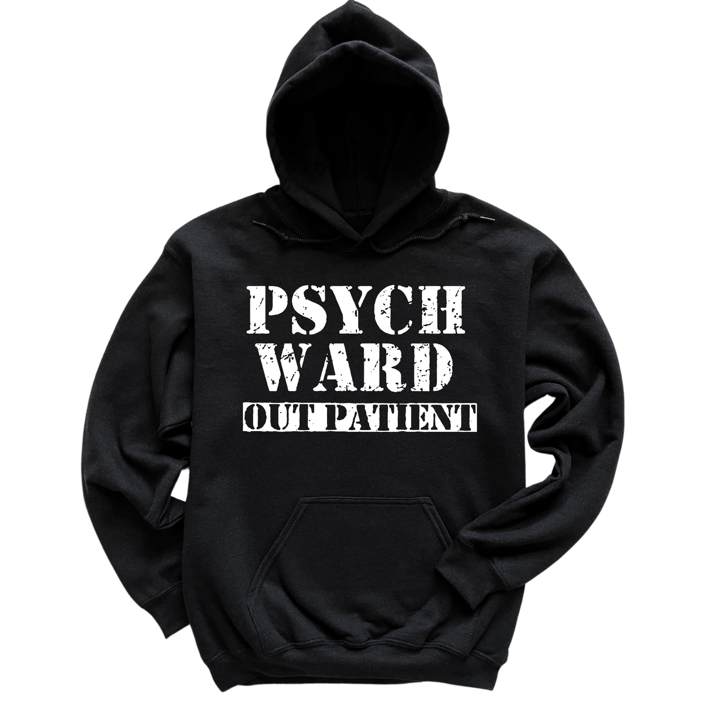 Psych Ward Out Patient Hoodie
