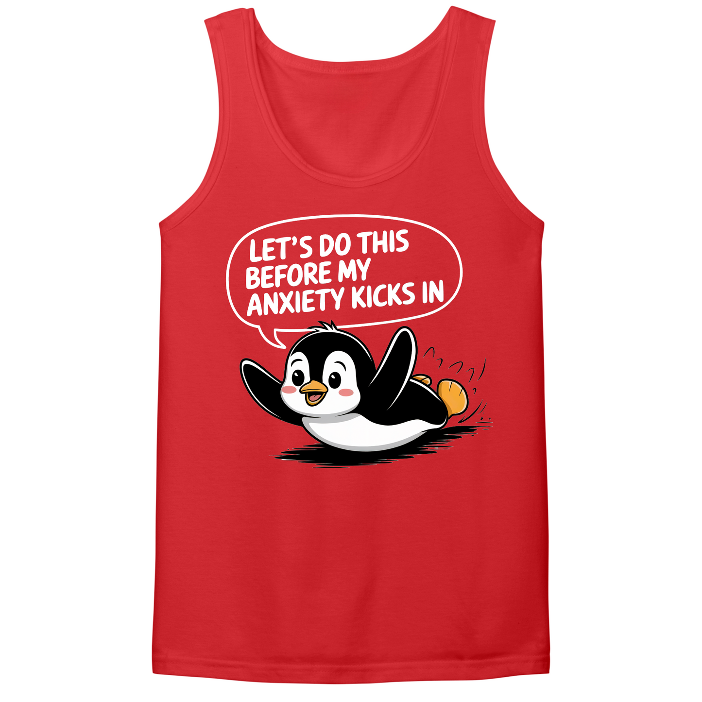 Let's Do This Before Anxiety Kicks In Mens Tank Top