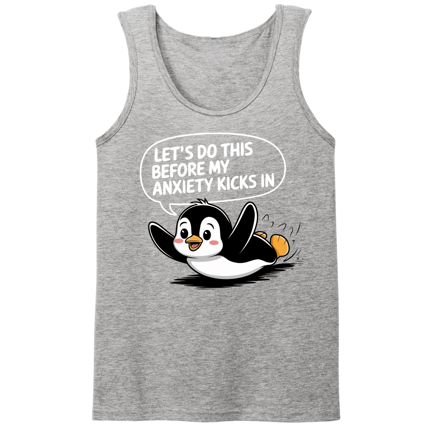 Let's Do This Before Anxiety Kicks In Mens Tank Top