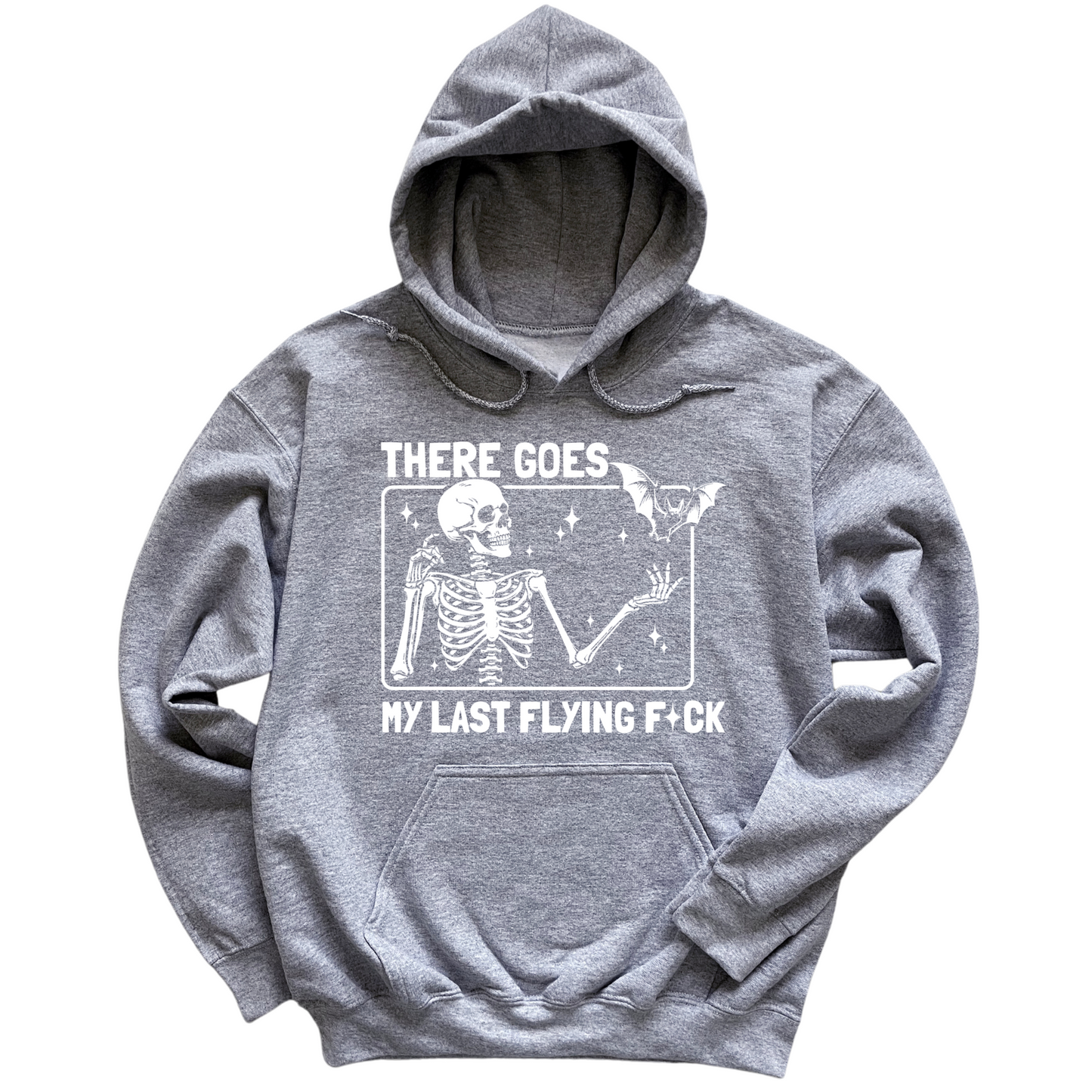 There Goes My Last Flying Fuck Hoodie