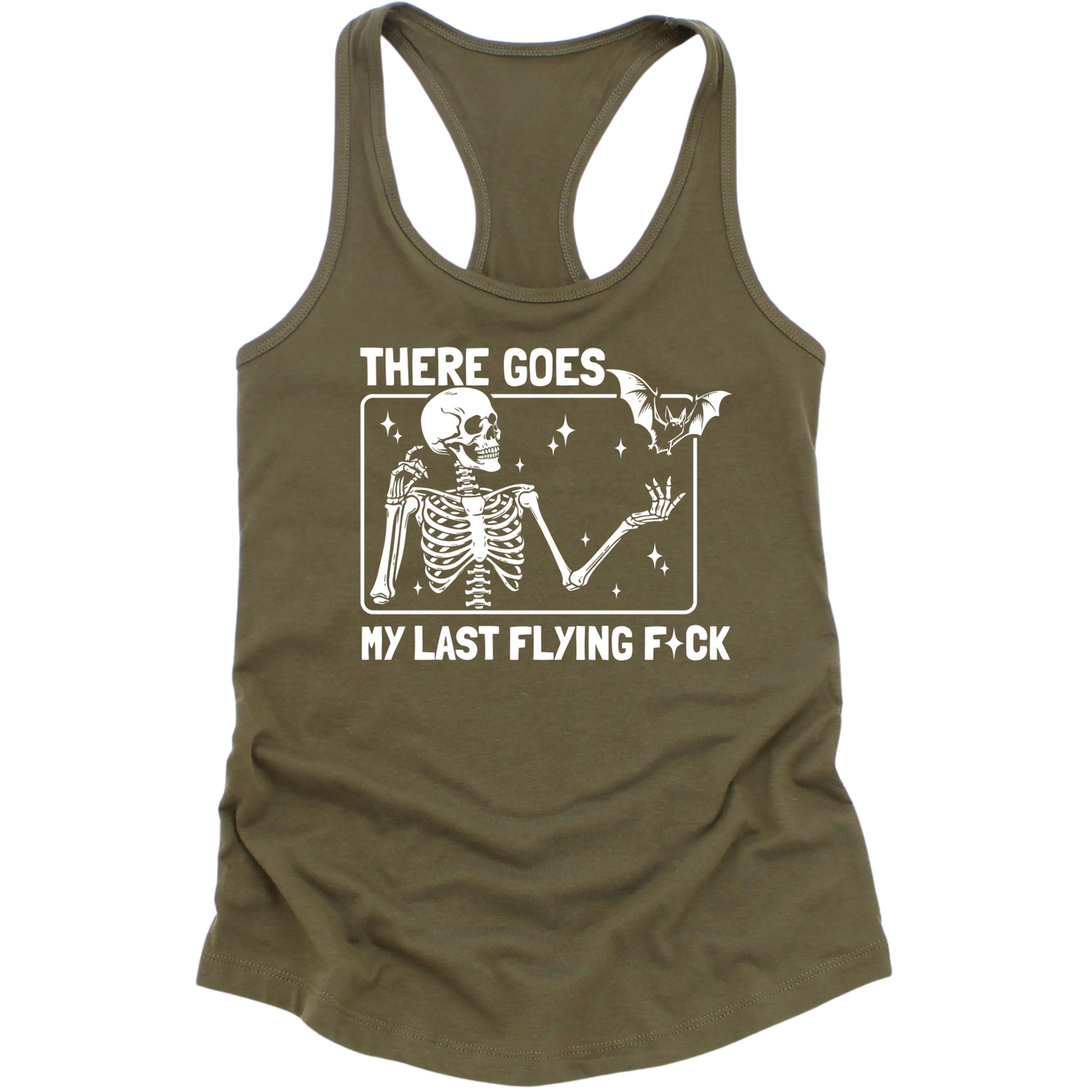 There Goes My Last Flying Fuck Womens Tank Top