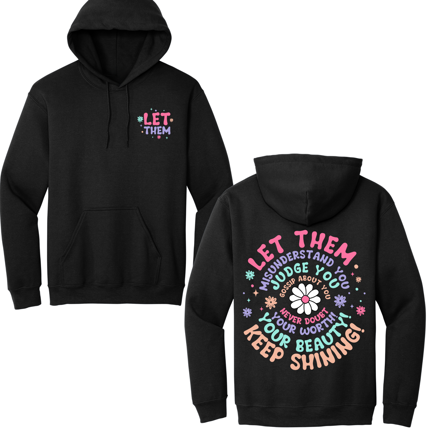 Let Them Hoodie