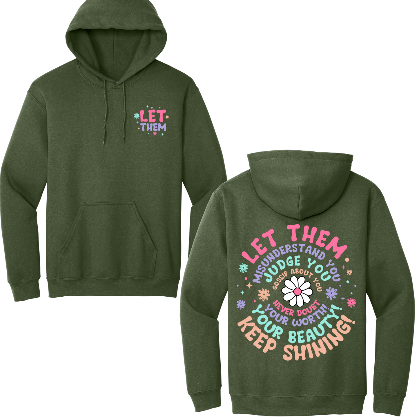 Let Them Hoodie