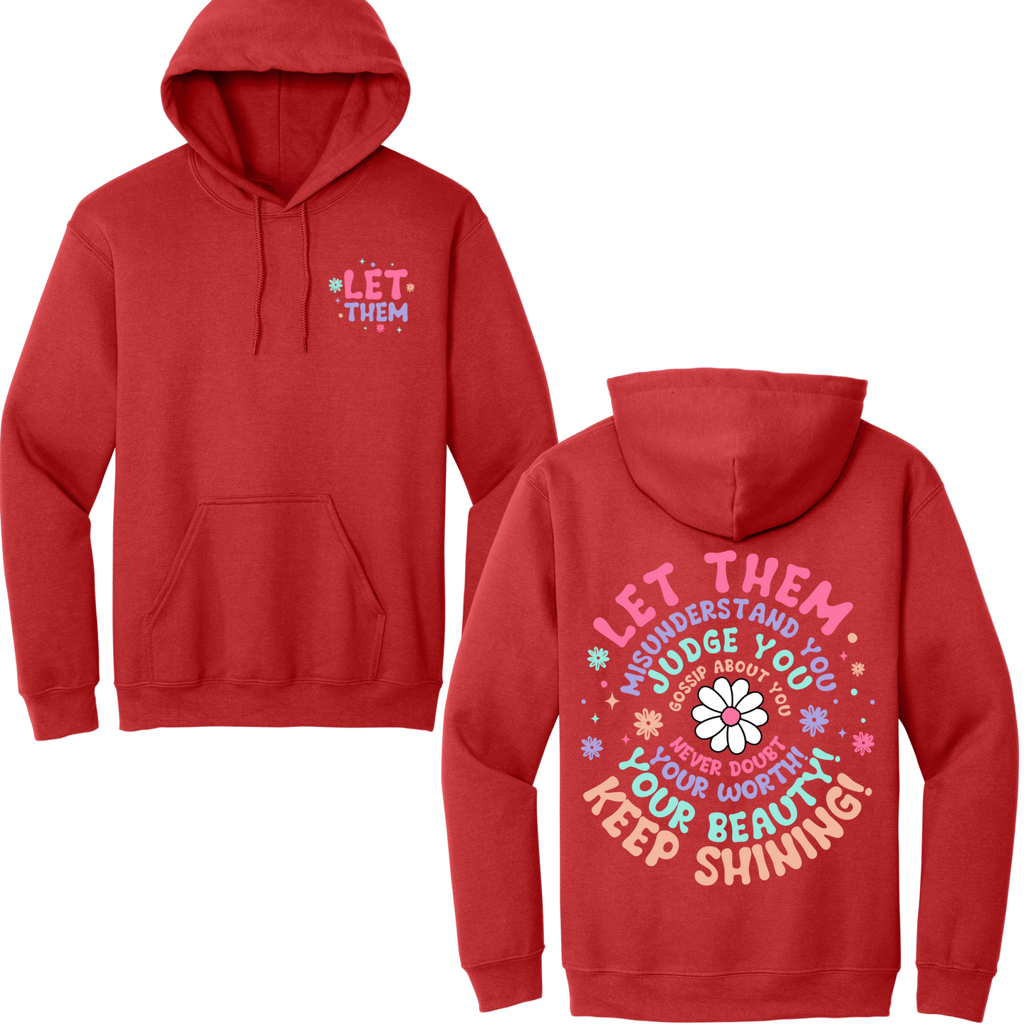 Let Them Hoodie