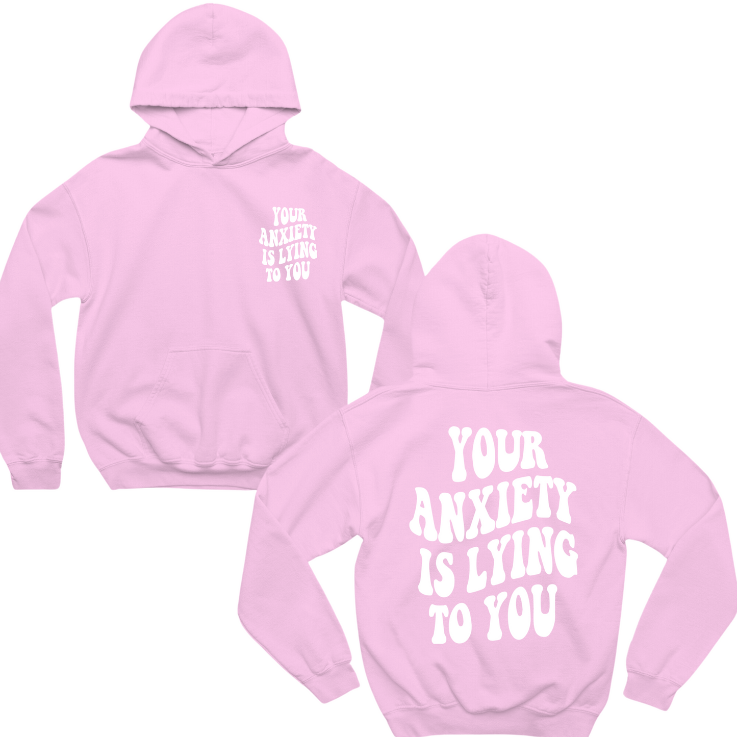 Your Anxiety Is Lying To You Groovy Hoodie