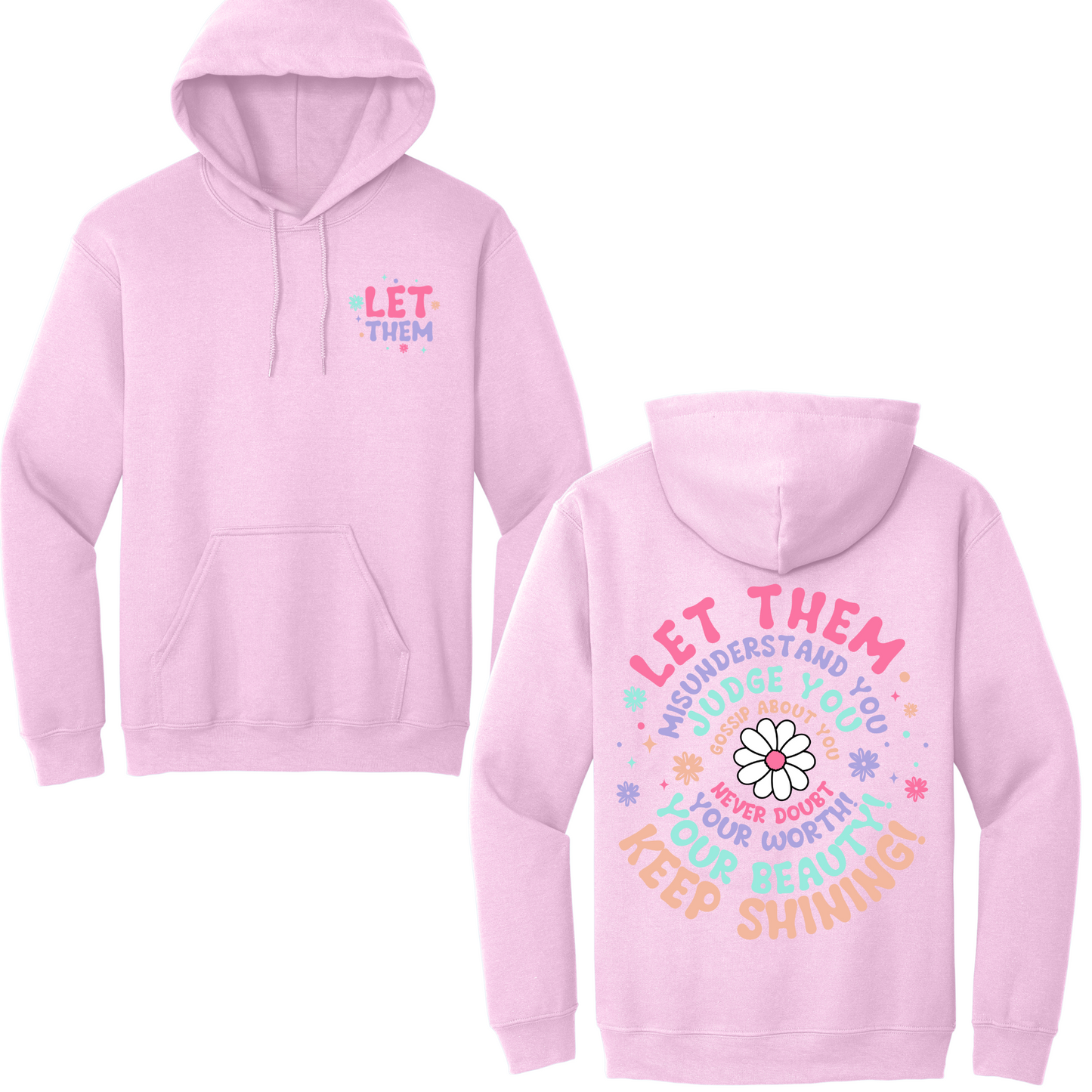 Let Them Hoodie