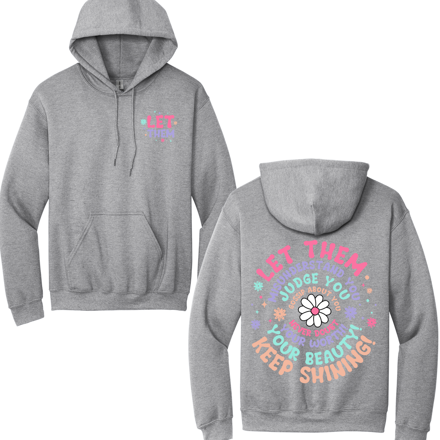 Let Them Hoodie