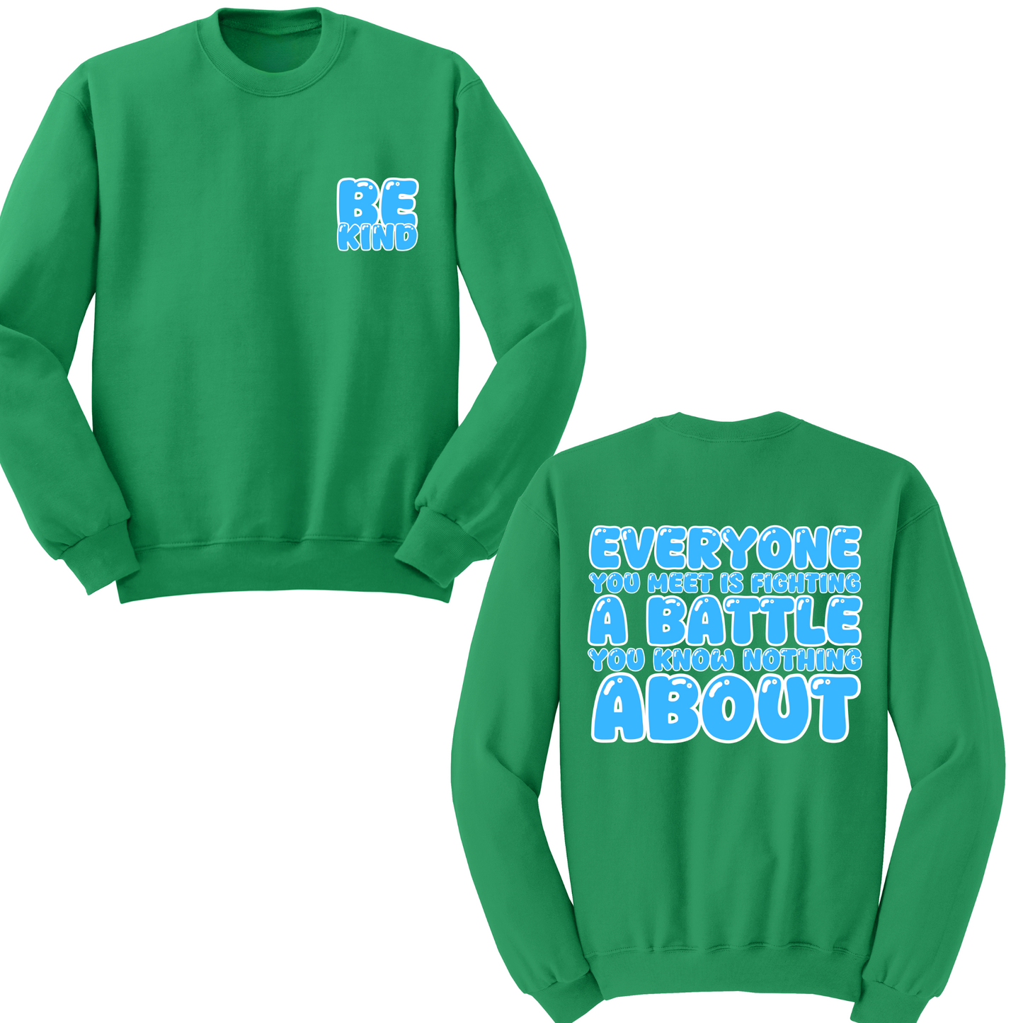Be Kind Crewneck Sweater