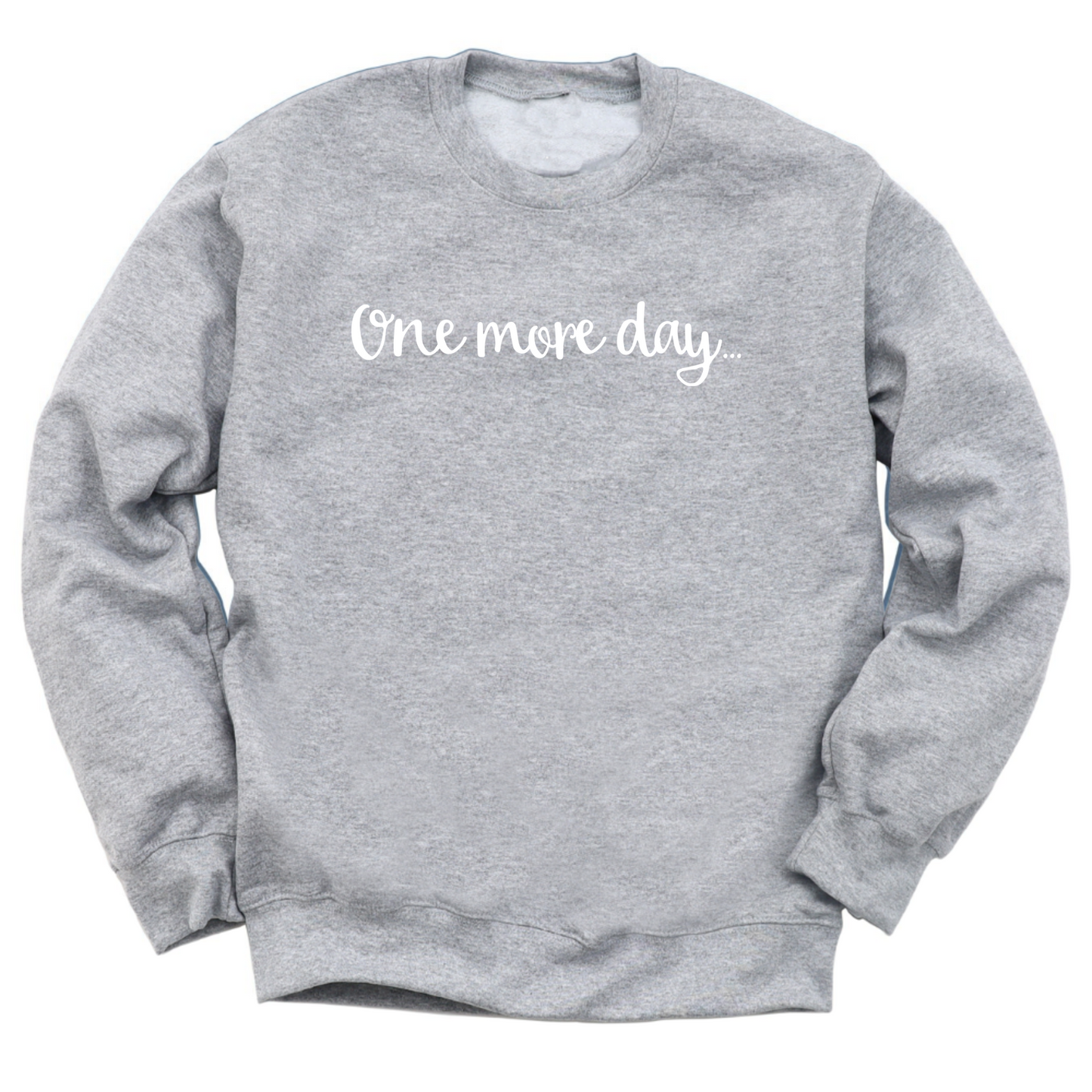 One More Day Crewneck Sweater