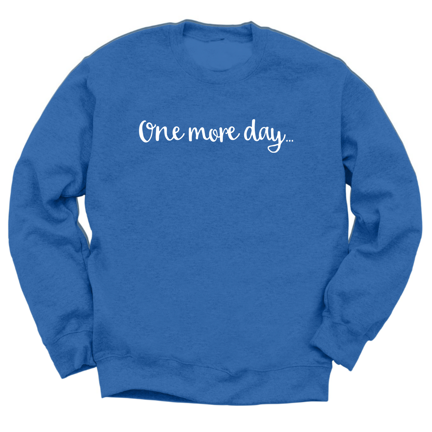 One More Day Crewneck Sweater