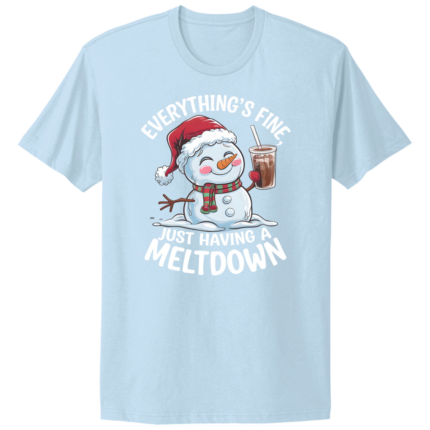 Having A Meltdown T-shirt