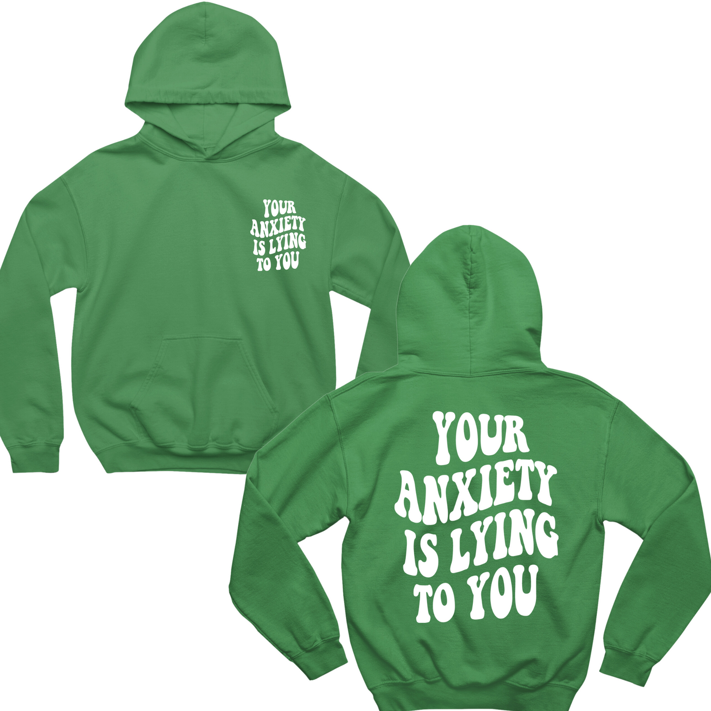 Your Anxiety Is Lying To You Groovy Hoodie