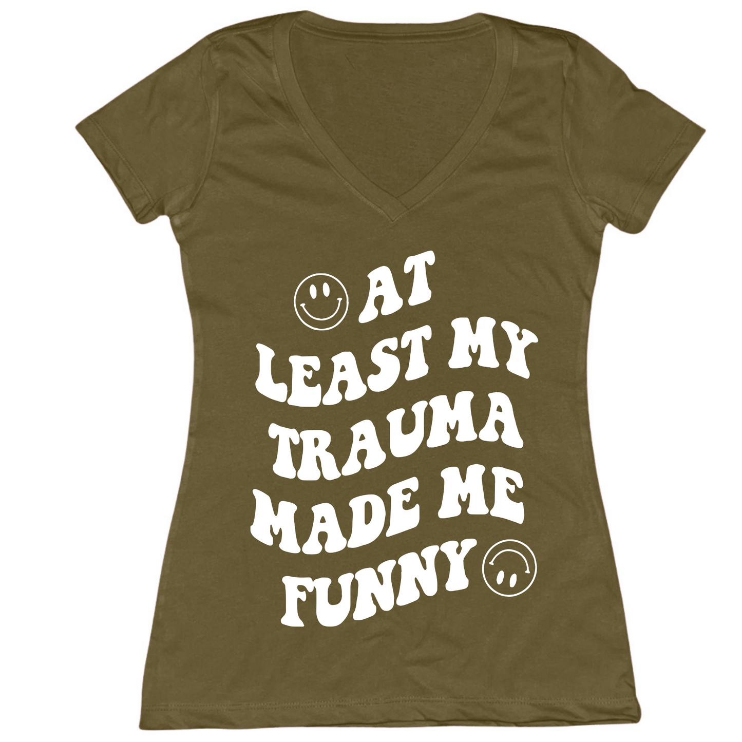 My Trauma Made Me Funny Womens V-Neck Tee