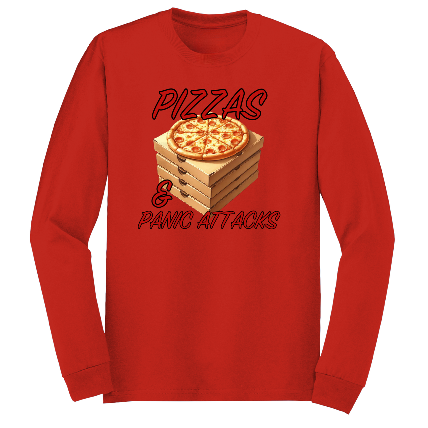Pizzas And Panic Attacks Long Sleeve Tshirt