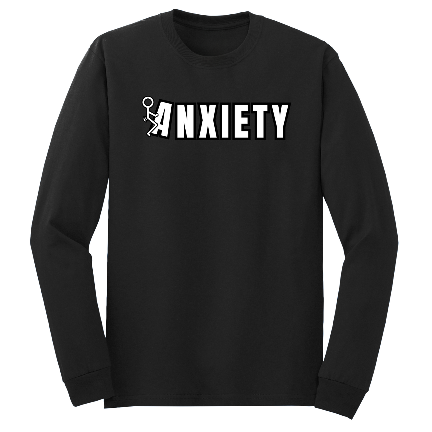 Fuck Anxiety Long Sleeve Tshirt