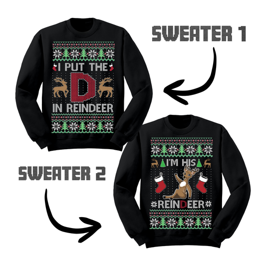 Couples Ugly Christmas Sweater I Put The D In Reindeer