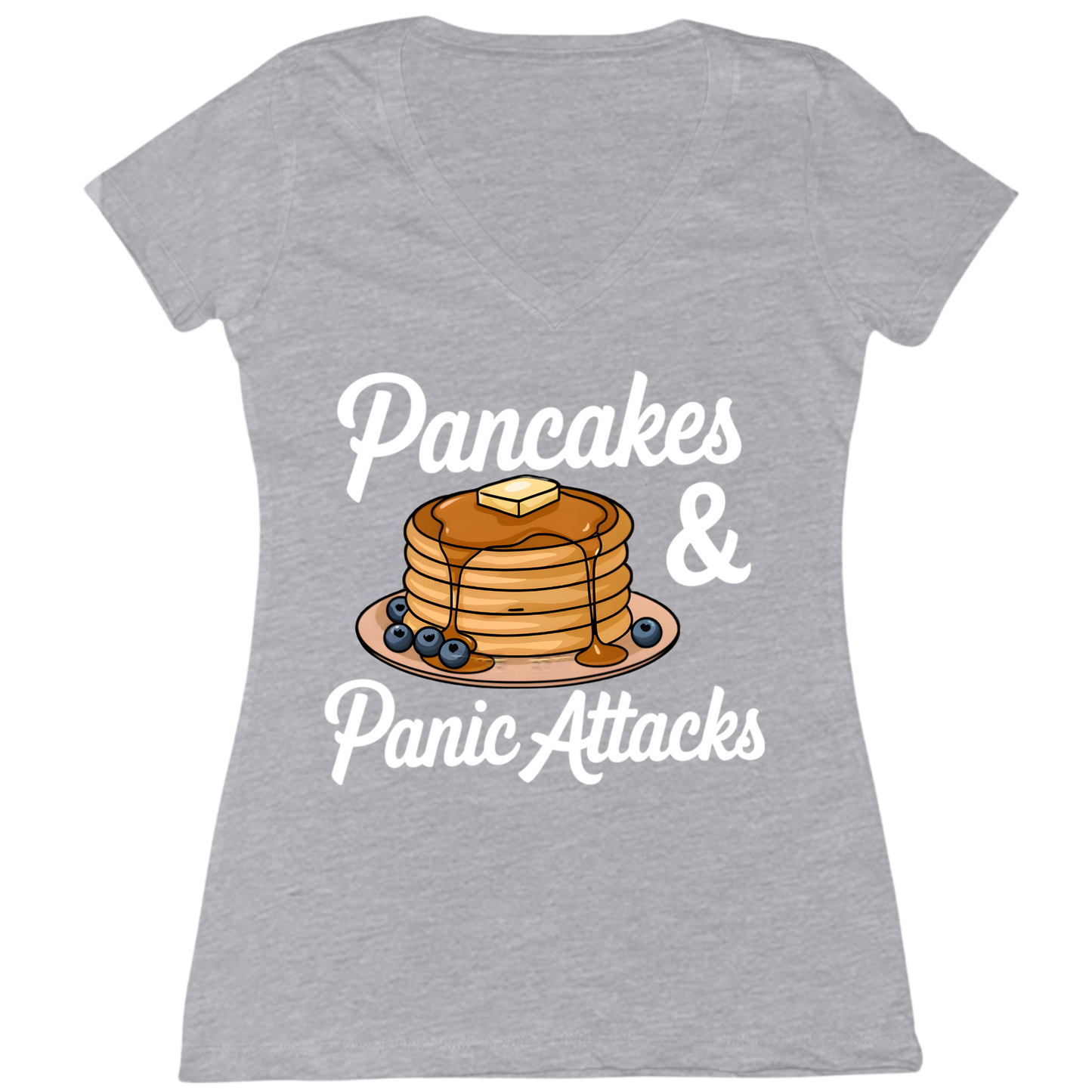 Pancakes And Panic Attacks Womens V-Neck Tee