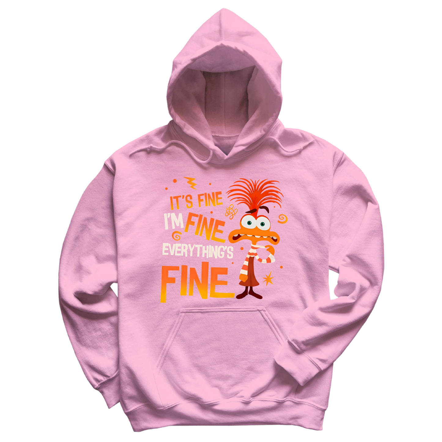 Everything's Fine Hoodie