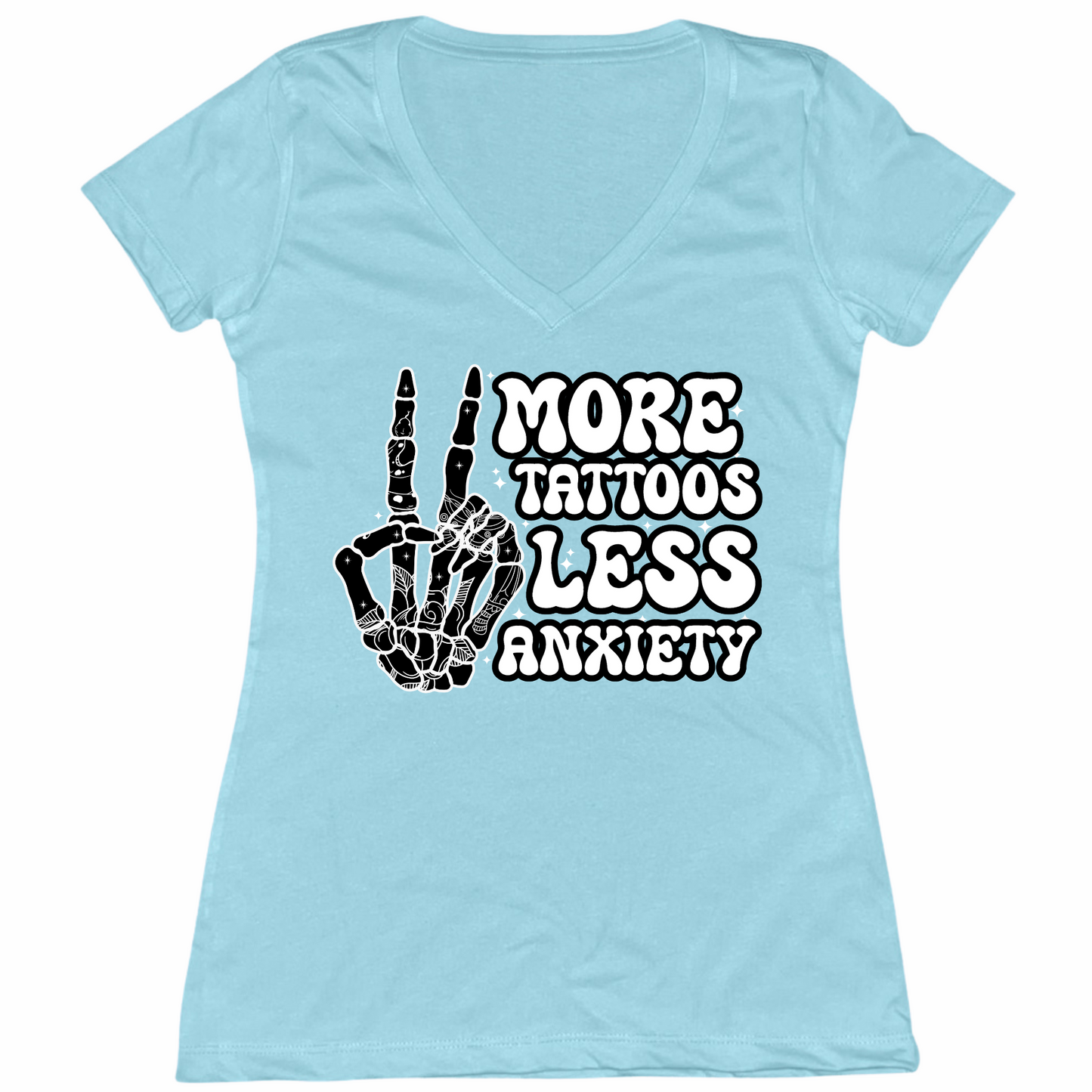 More Tattoos Less Anxiety Skeleton Hand Womens V-Neck Tee