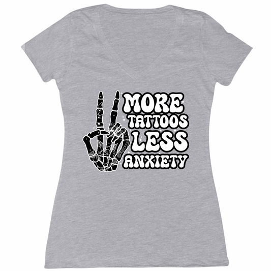 More Tattoos Less Anxiety Skeleton Hand Womens V-Neck Tee