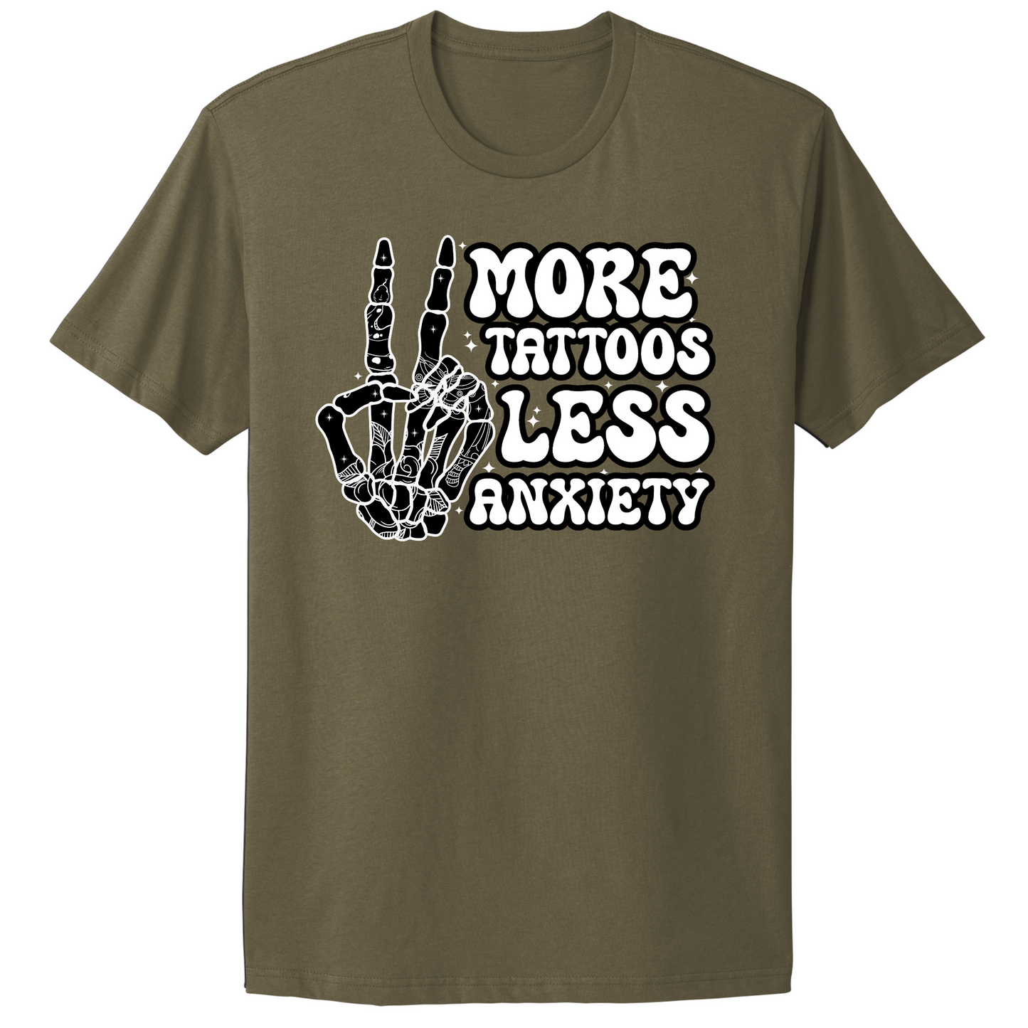 More Tattoos Less Anxiety Skeleton Hand T-shirt