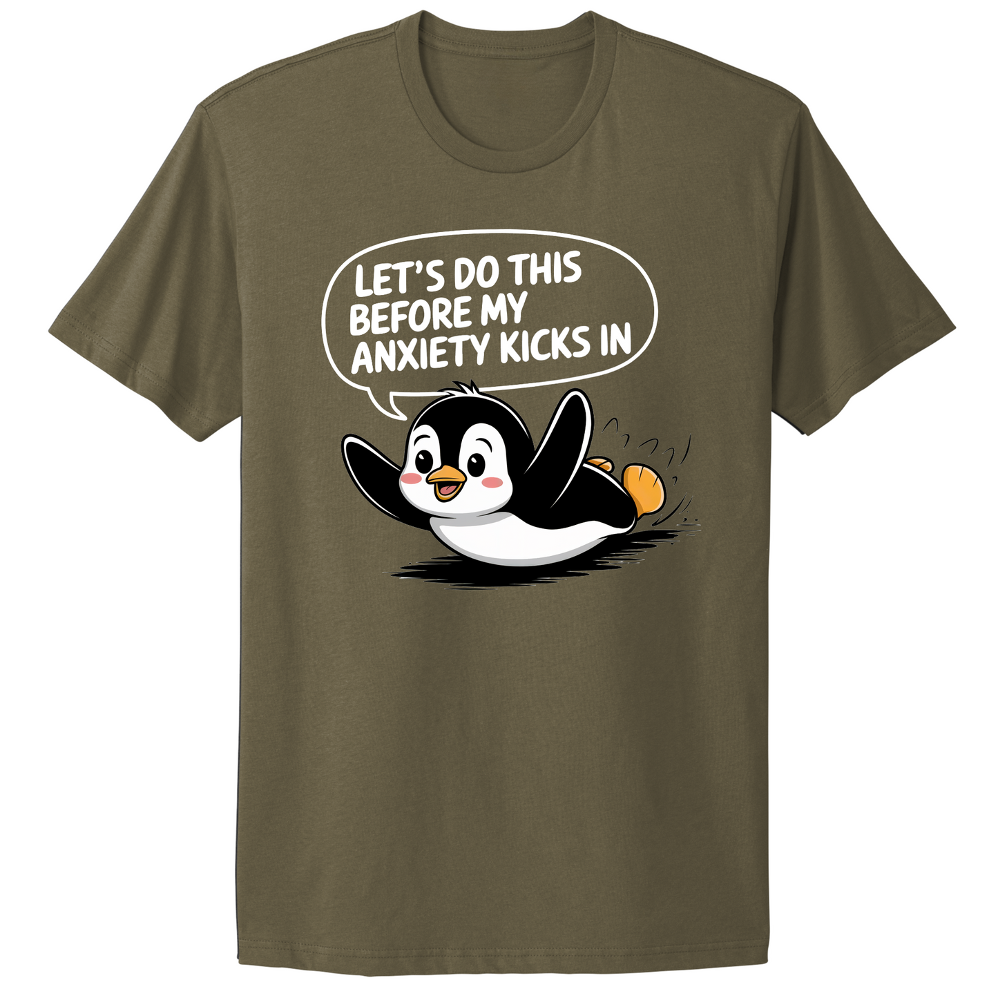 Let's Do This Before Anxiety Kicks In T-shirt