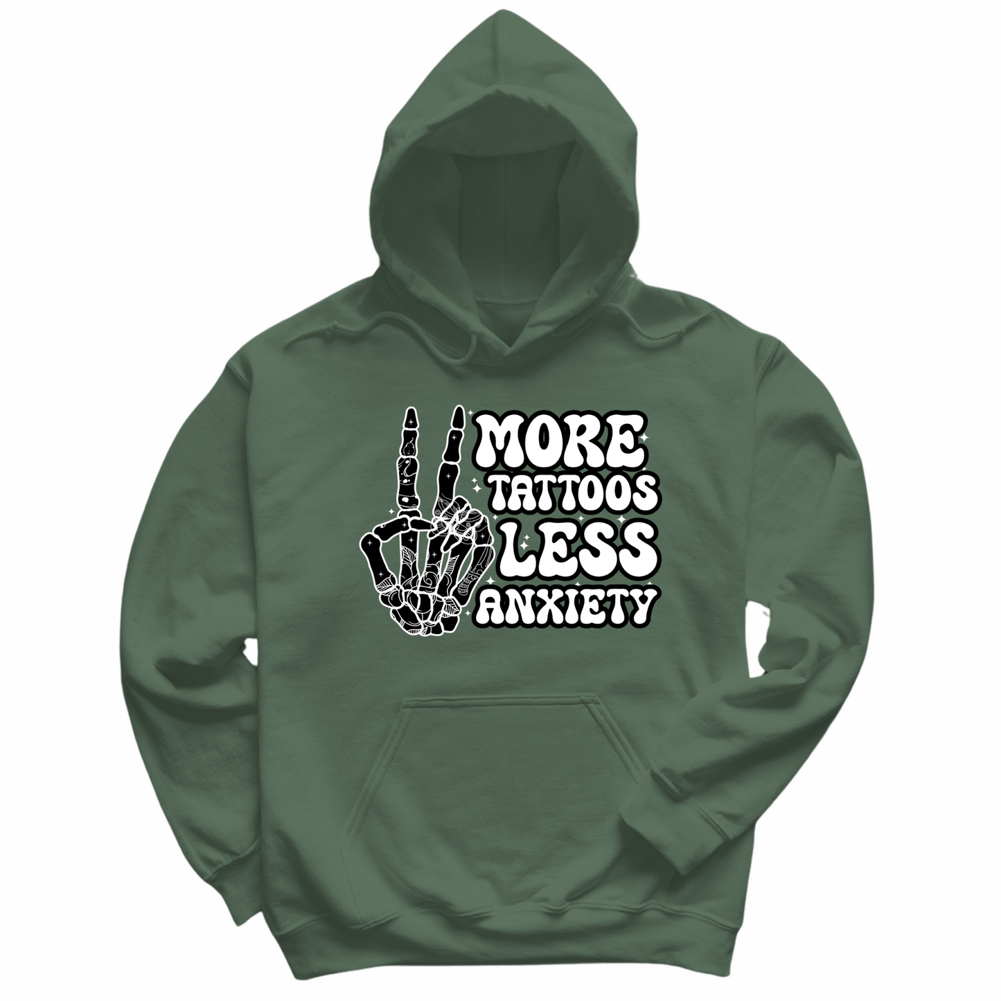 More Tattoos Less Anxiety Skeleton Hand Hoodie