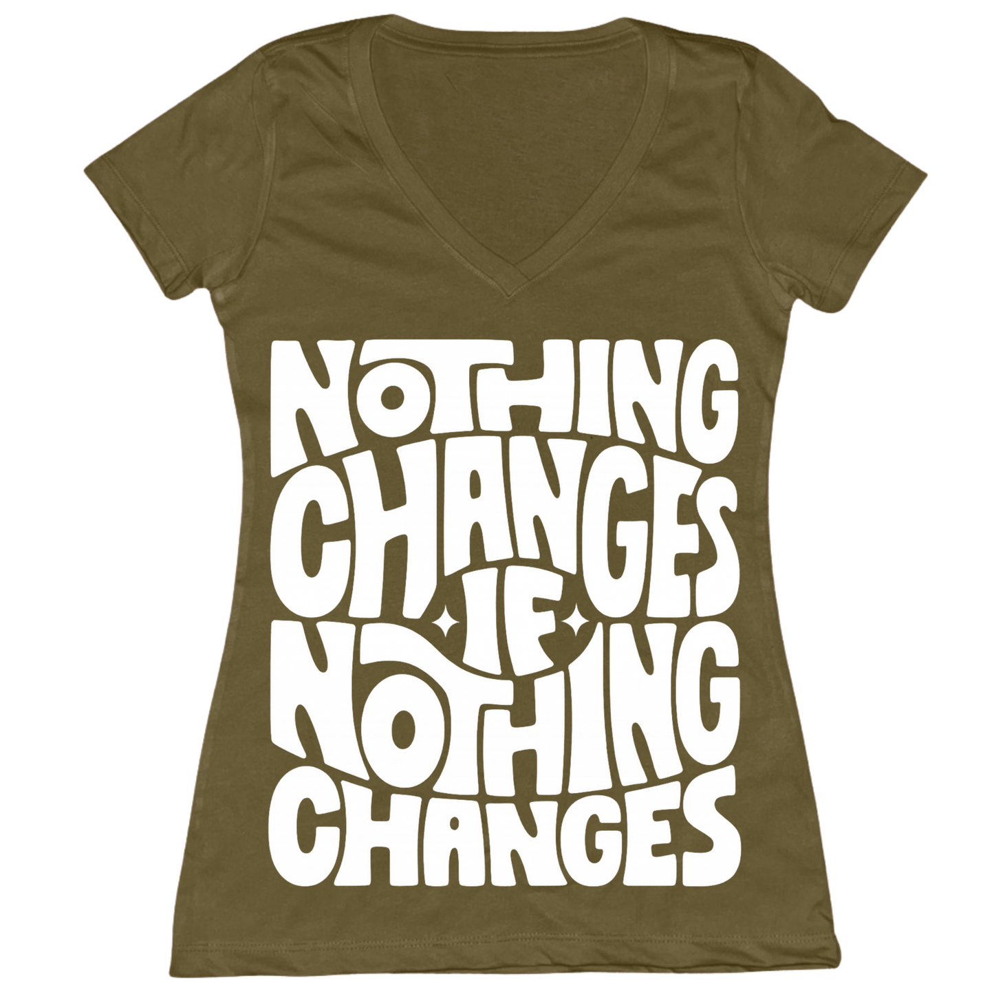 Nothing Changes If Nothing Changes Womens Vneck