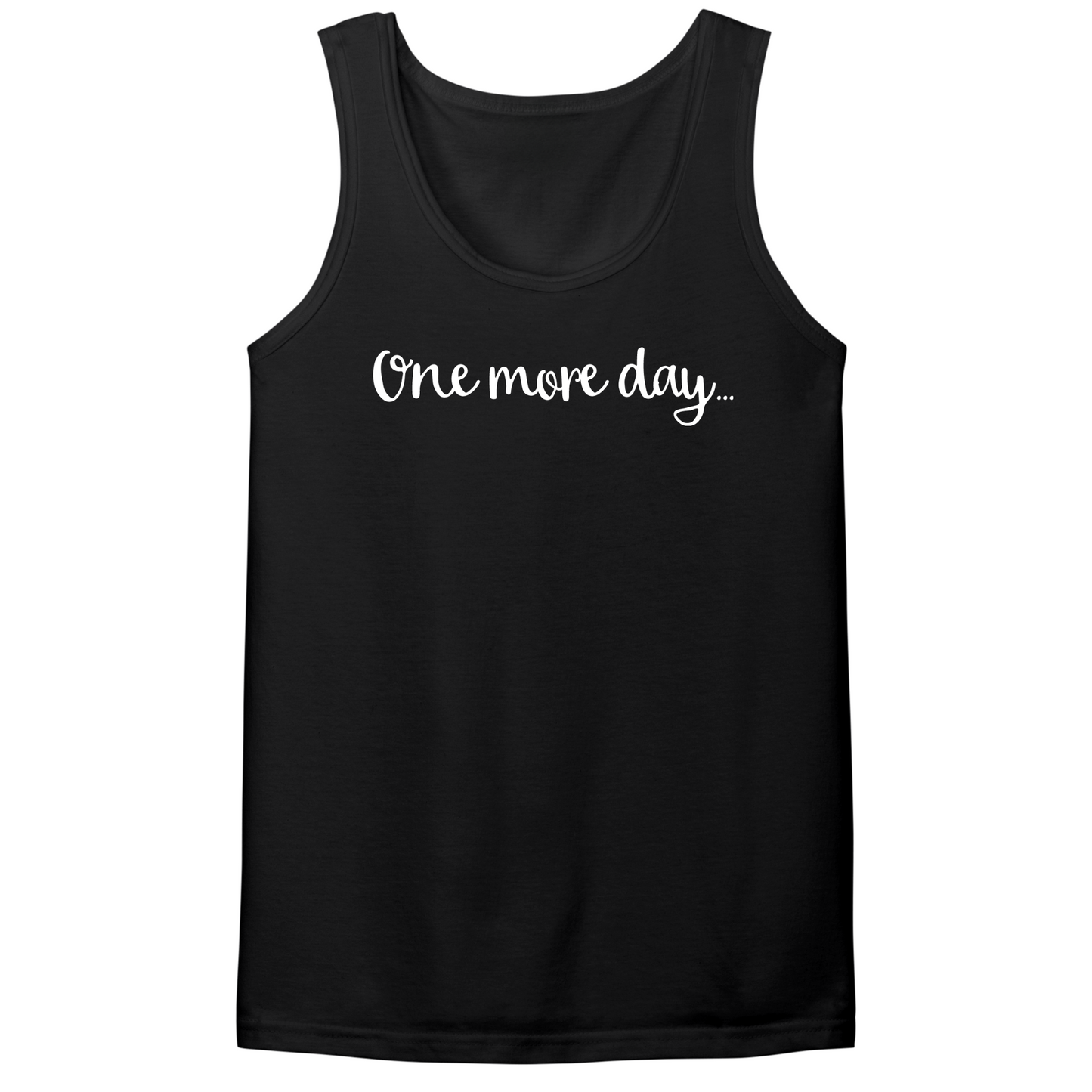 One More Day Mens Tank Top