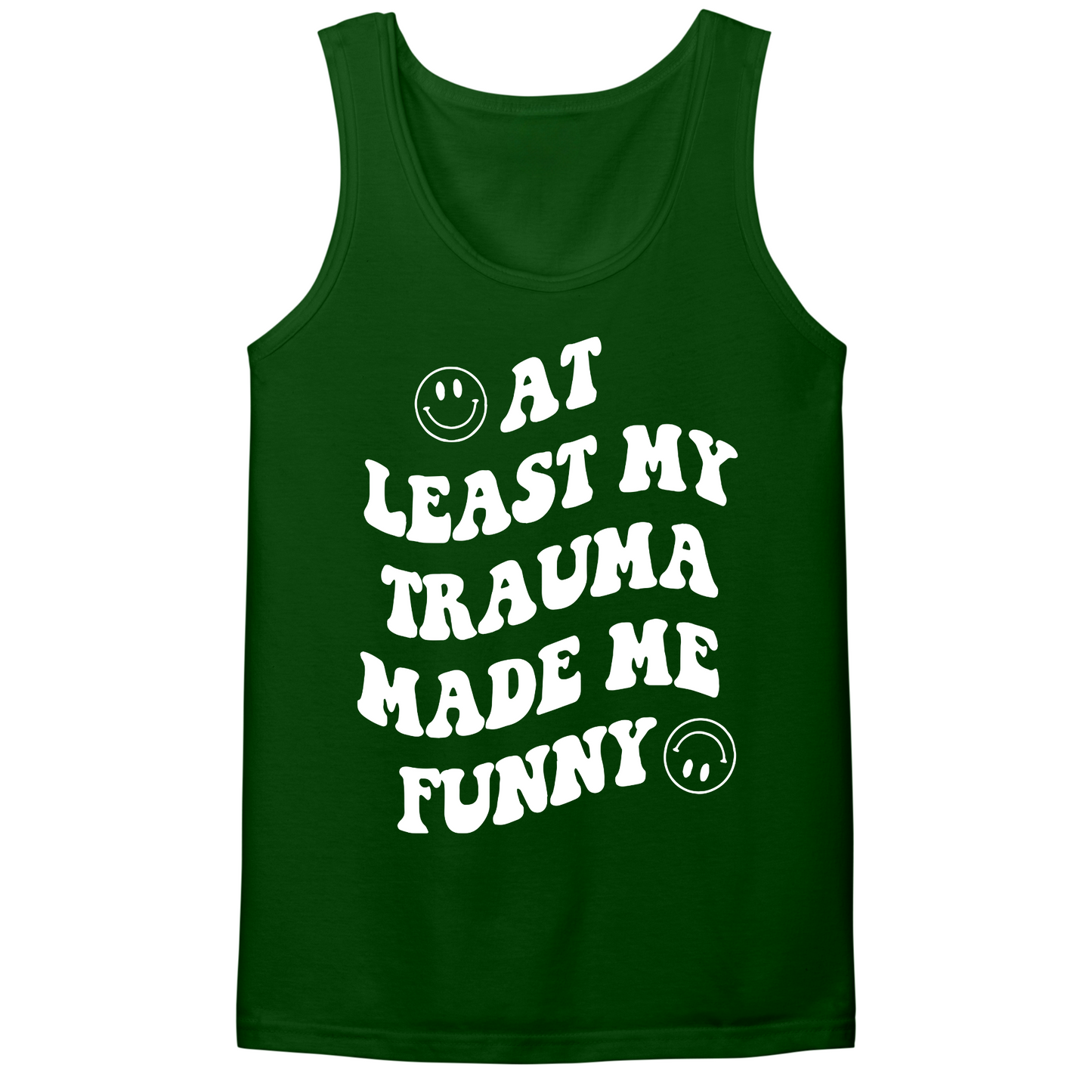 My Trauma Made Me Funny Mens Tank Top