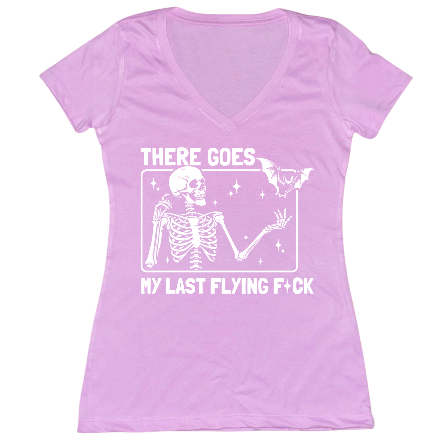 There Goes My Last Flying Fuck Womens V-Neck Tee