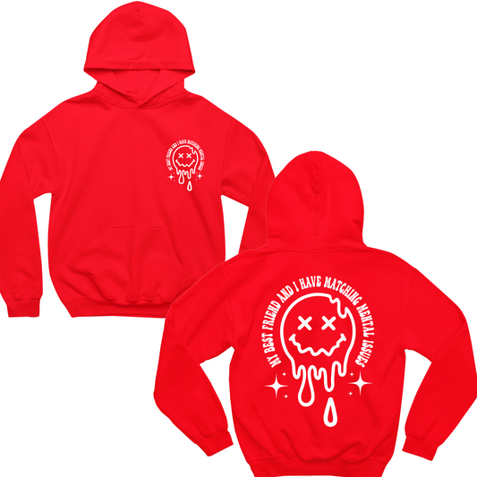 Matching Mental Health Issues Hoodie